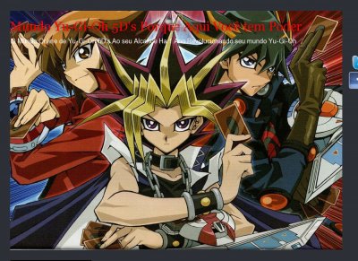 Mundo Yu-Gi-Oh 5D's Porque Aqui Você tem Poder